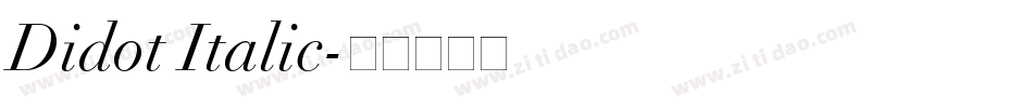 Didot Italic字体转换